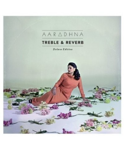 Aaradhna TREBLE & REVERB CD $8.22 CD