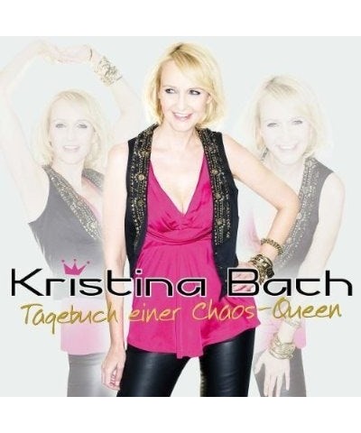 Kristina Bach TAGEBUCH EINER CHAOS QUEEN CD $11.66 CD