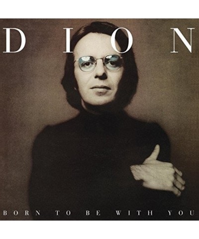 Dion Born To Be With You Vinyl Record $11.30 Vinyl