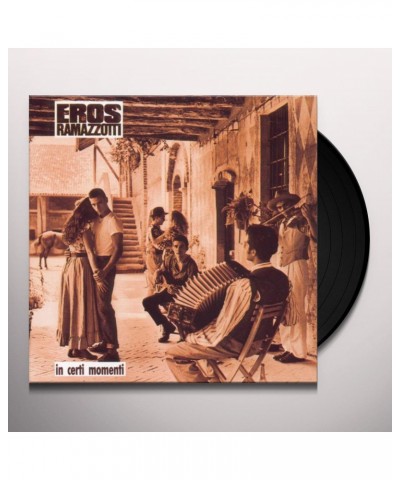 Eros Ramazzotti In Certi Momenti Vinyl Record $21.55 Vinyl
