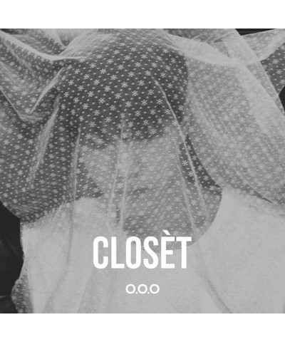 O.O.O CLOSET (SINGLE ALBUM) CD $12.74 CD