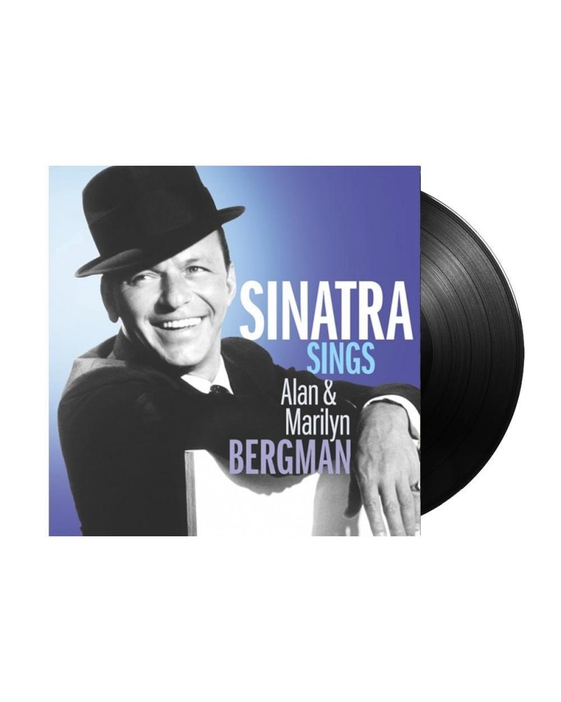 Frank Sinatra Sinatra Sings The Songs Of Alan & Marilyn Bergman LP (Vinyl) $4.33 Vinyl