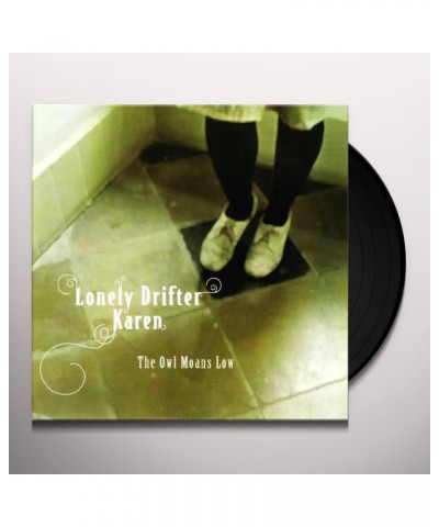 Lonely Drifter Karen OWL MOANS LOW Vinyl Record $6.02 Vinyl