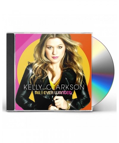 Kelly Clarkson ALL I EVER WANTED CD $7.60 CD