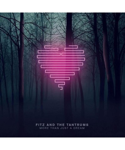 Fitz and The Tantrums More Than Just a Dream Vinyl Record $15.11 Vinyl