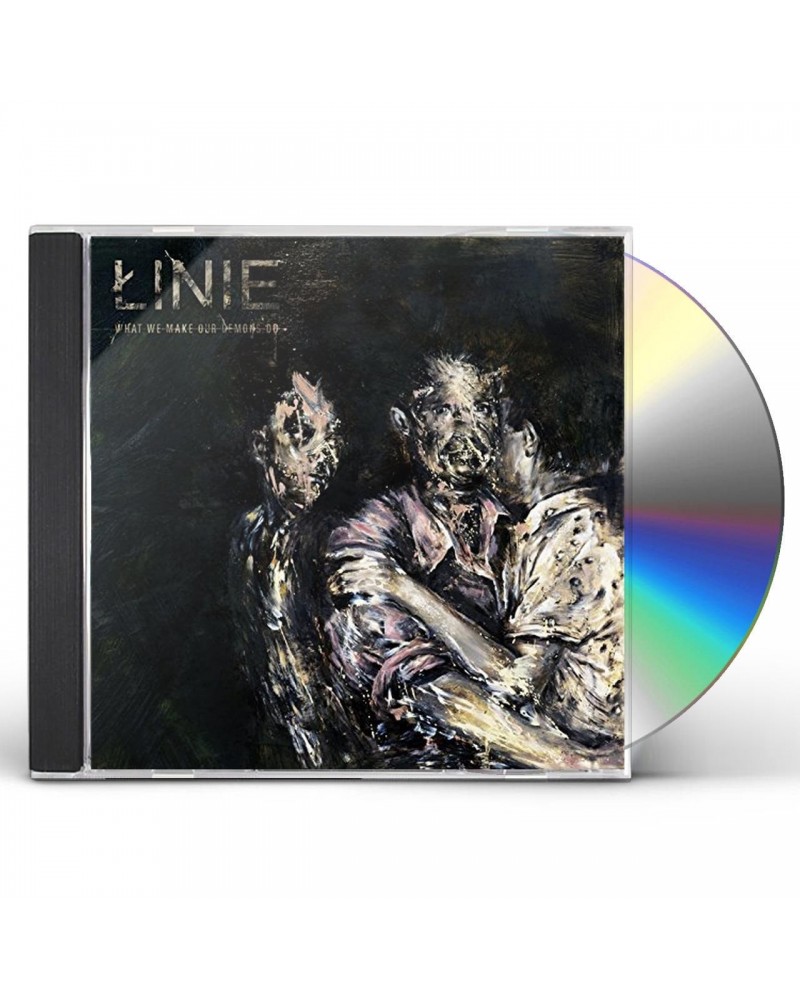 Linie WHAT WE MAKE OUR DEMONS DO CD $11.73 CD