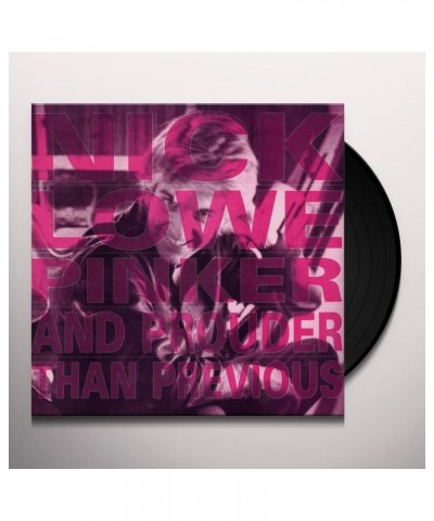 Nick Lowe Pinker and Prouder Than Previous Vinyl Record $9.88 Vinyl
