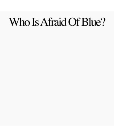 Purr WHO IS AFRAID OF BLUE? CD $3.62 CD