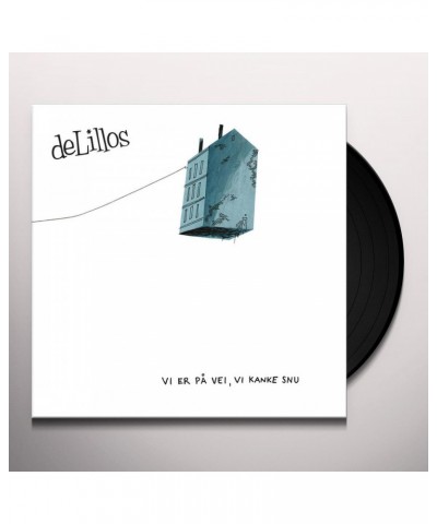 deLillos VI ER PA VEI VI KANKE SNU Vinyl Record $4.18 Vinyl