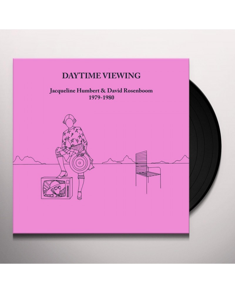 Jacqueline Humbert & David Rosenboom DAYTIME VIEWING Vinyl Record $4.19 Vinyl