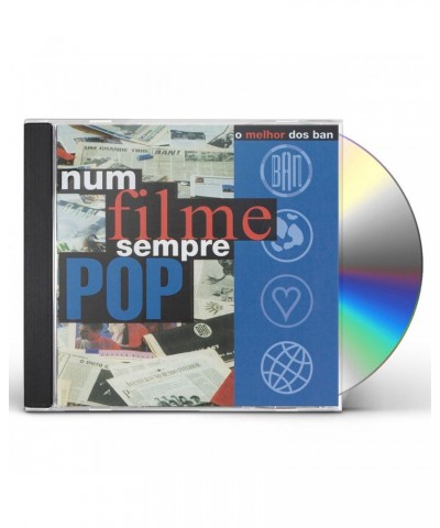 Ban NUM FILME SEMPRE POP - O MELHOR DOS BAN CD $7.47 CD