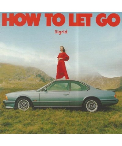 Sigrid HOW TO LET GO CD $10.75 CD