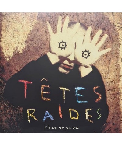 Tetes Raides Fleur De Yeux Vinyl Record $7.58 Vinyl