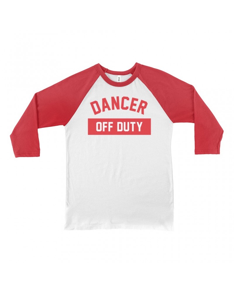 Music Life - Dancer 3/4 Sleeve Baseball Tee | Dancer Off Duty Shirt $6.50 Shirts