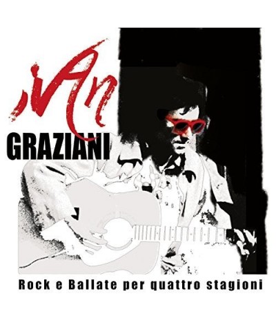 Ivan Graziani ROCK E BALLATE PER QUATTRO STAGIONI CD $3.70 CD