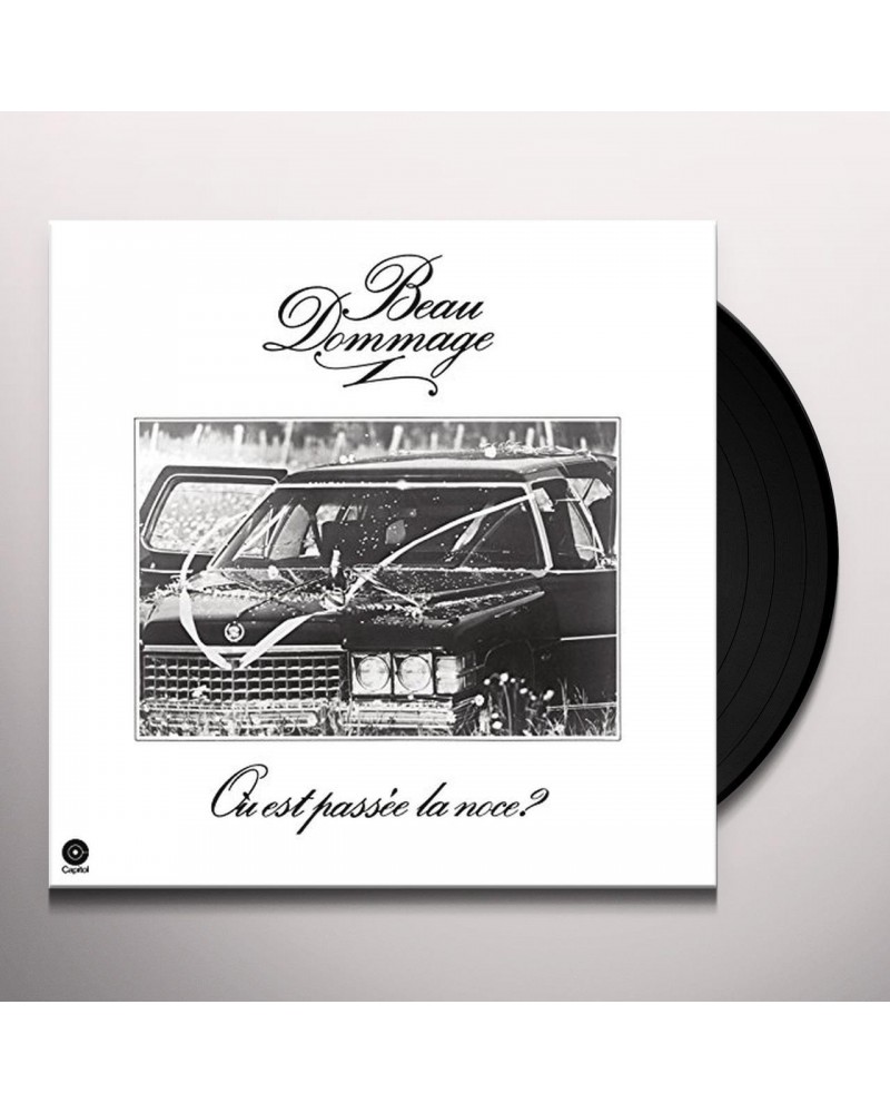 Beau Dommage OU EST PASSE LA NOCE Vinyl Record $10.44 Vinyl