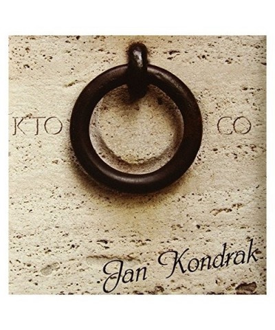 Jan Kondrak KTO CO CD $9.44 CD
